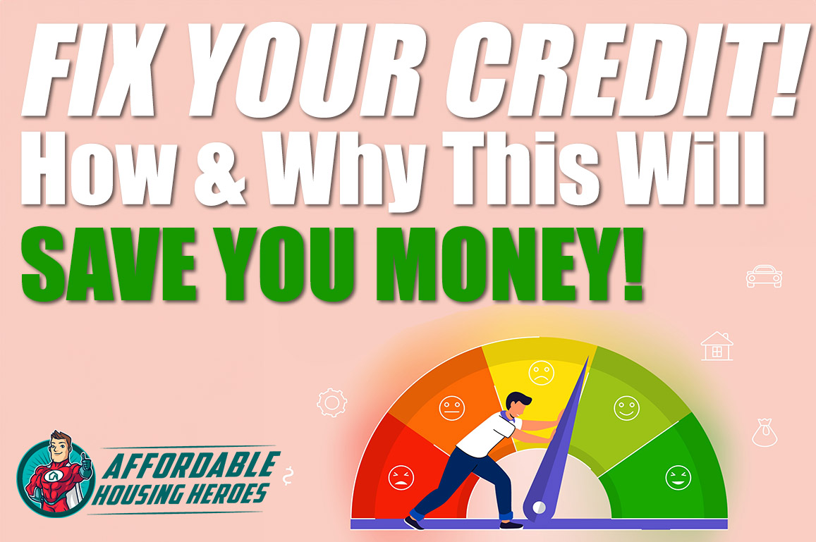how to fix your credit to save you money